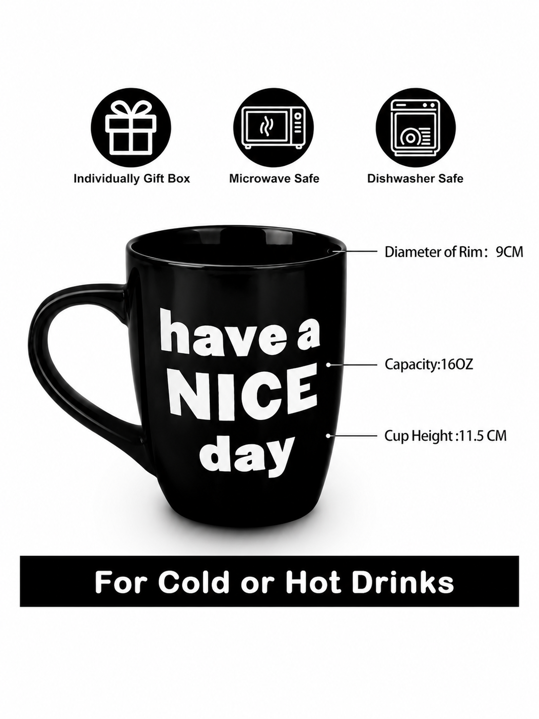 Have A NICE Day Mug