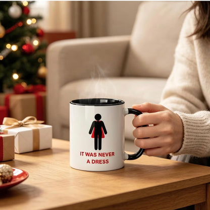 It Was Never A Dress Heat-activated Mug